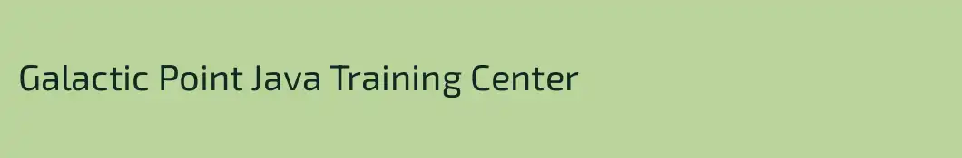 Galactic Point Java Training Center